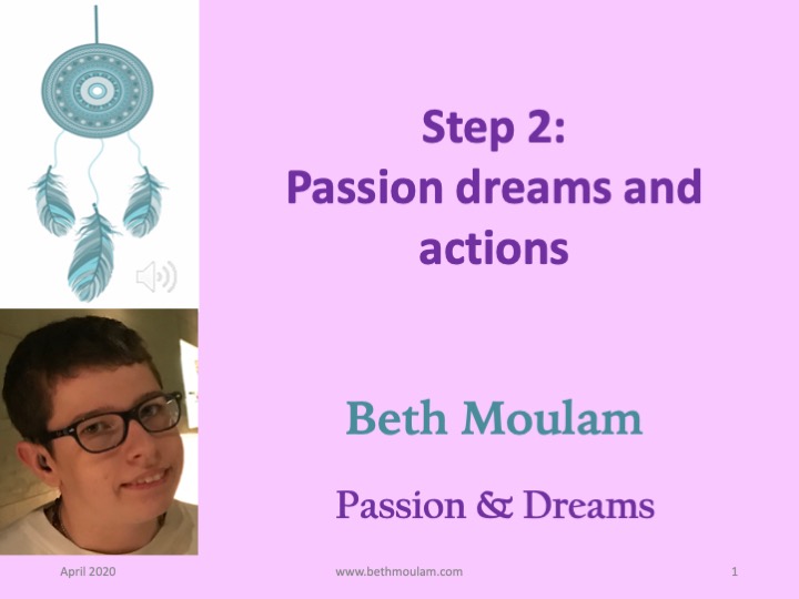 Beth Moulam AAC user, step 2 taking passion and action to make dreams come true