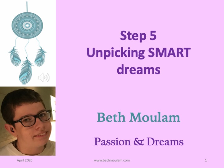 Beth Moulam AAC user, Step 5 is unpicking dreams to understand them in depth 