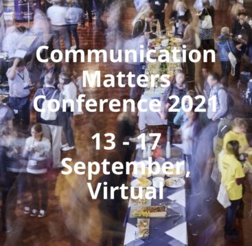Communication Matters Conference 2021