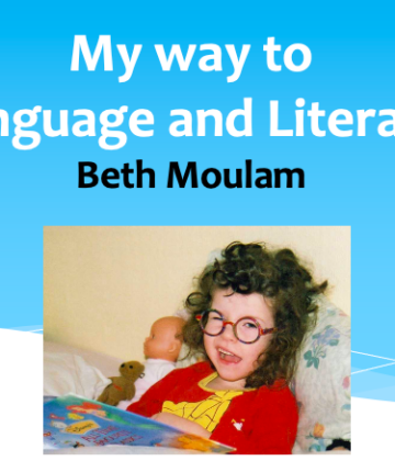 Young Beth Moulam with curly hair sat reading a book wearing glasses. Text says my way to language and literacy Beth Moulam