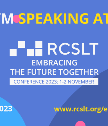 Blue background with the words I'm speaking at RCSLT embracing the future together conference 2023 1-2 November.