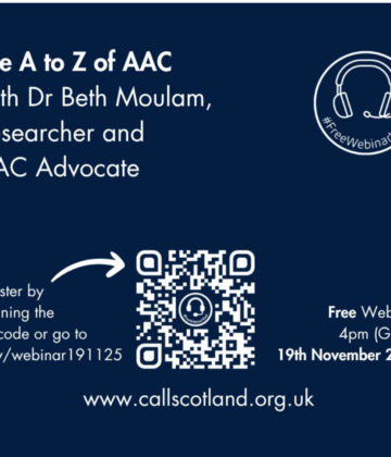 The A to Z of AAC with Dr Beth Moulam, researcher and advocate on 29 November 2025 hosted by Call Scotland