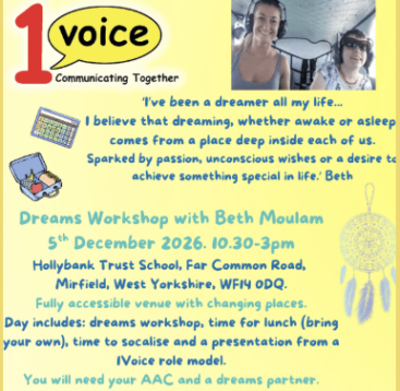 1 Voice dreams workshop. Lots of text about the day on 5 December 2026 in West Yorkshire in blues on a yellow background. 1Voice logo and photo of Beth flying.
